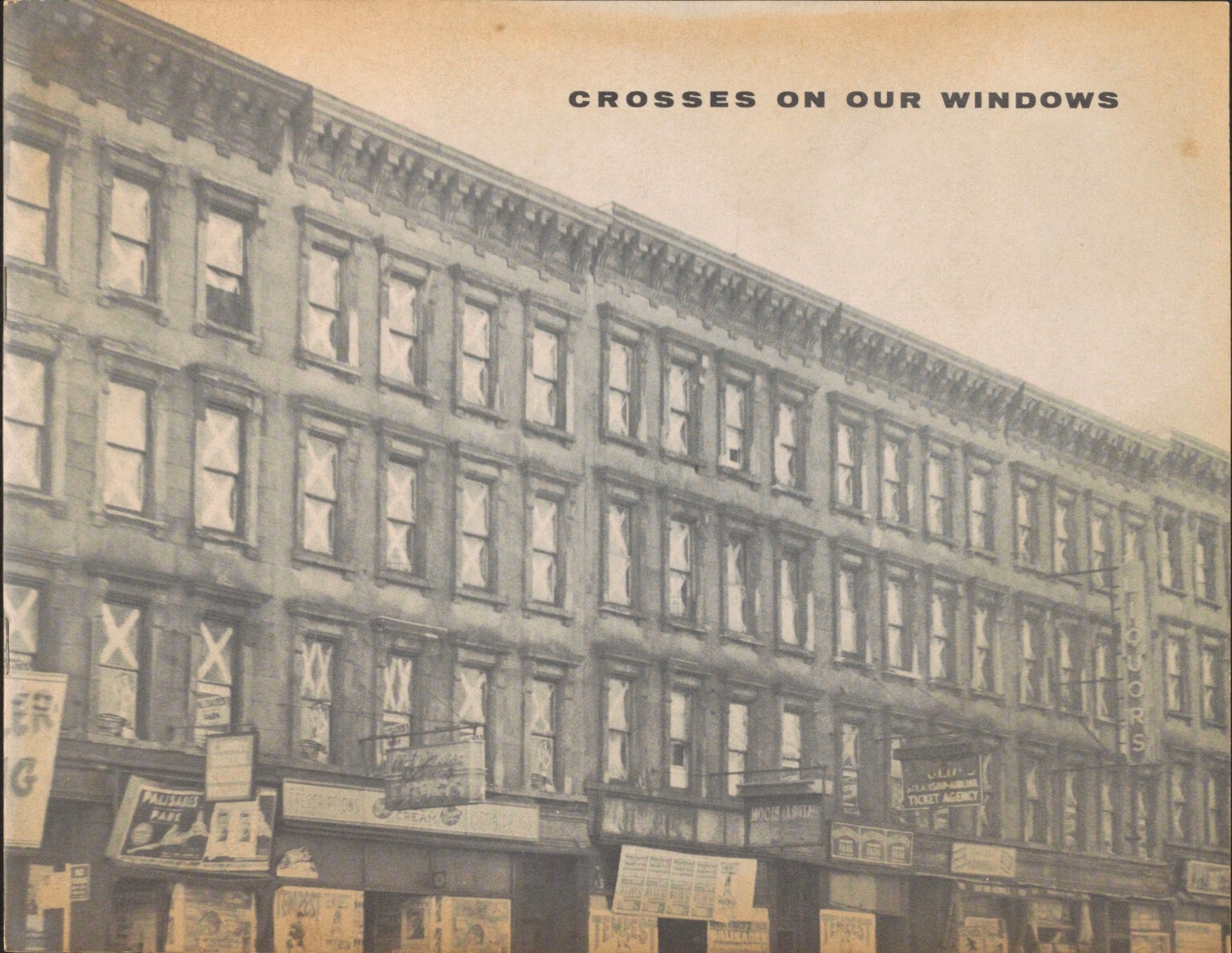 Crosses on our windows, 1963, New York City